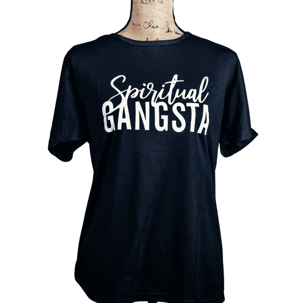 Spiritual Gangsta T-Shirt - Bossy Plans