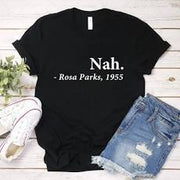 Nah. Rosa Parks T-Shirt - Bossy Plans