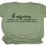 Karma T-Shirt - Bossy Plans