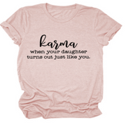 Karma T-Shirt - Bossy Plans